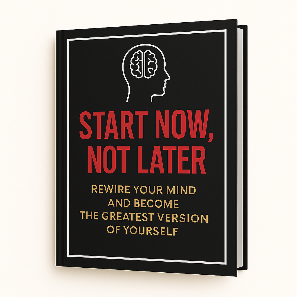 Start Now, Not Later